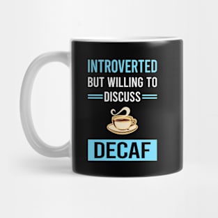 Introverted Decaf Mug